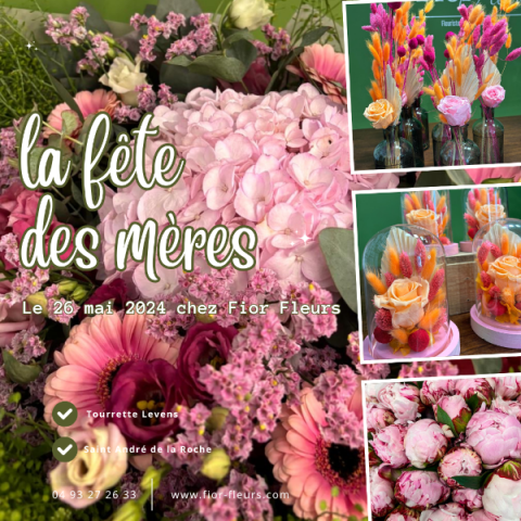 La fête des mères, Dimanche 26 mai 2024 chez votre fleuriste Fior Fleurs à Saint André de la Roche